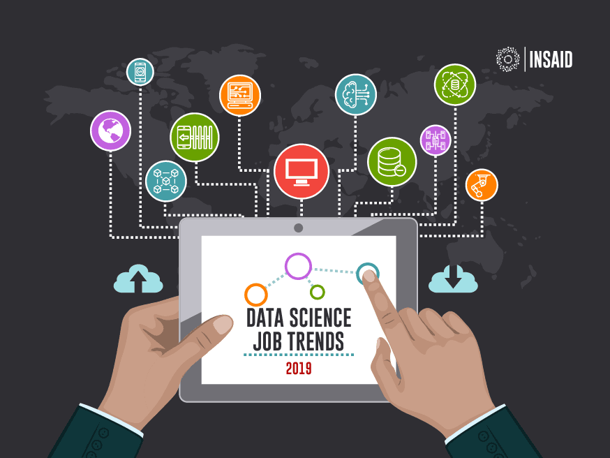 Data Science Jobs in 2019: Trends, Analysis, Expectations and Opportunities