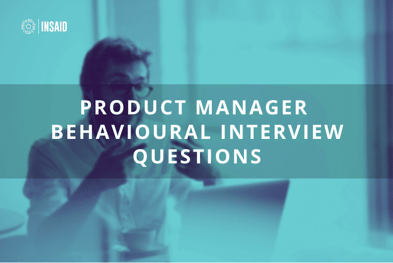 20 Most Common Product Manager Behavioural Interview Questions
