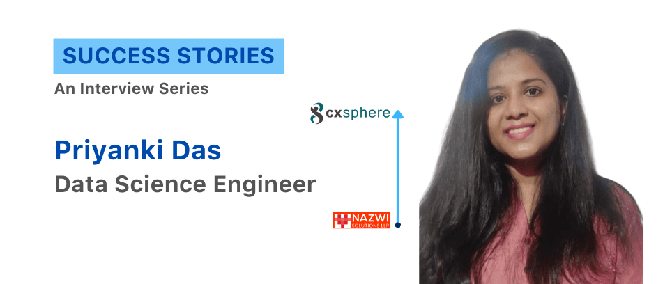 How Priyanki became Data Science Engineer at CXsphere I Accredian Success Story