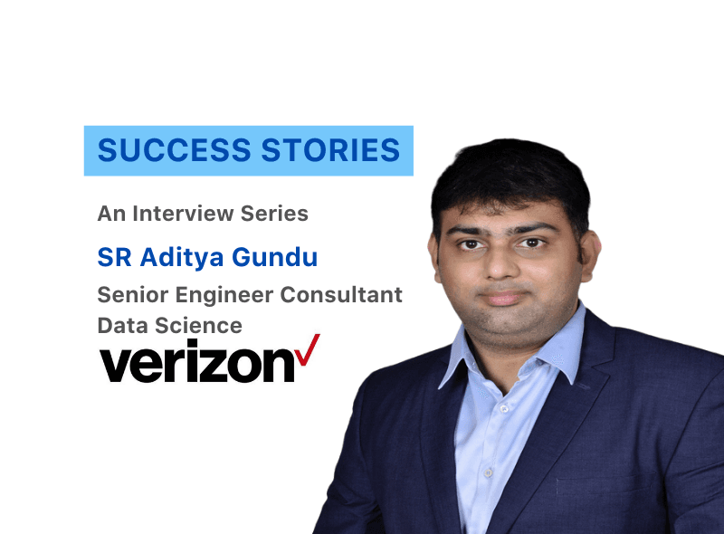 How Aditya became a Senior Engineer Consultant, Data Science at Verizon I Accredian Success Story