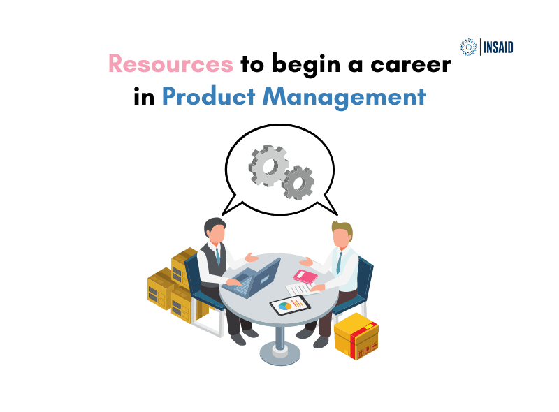 Product Management: Career Resources to Refer