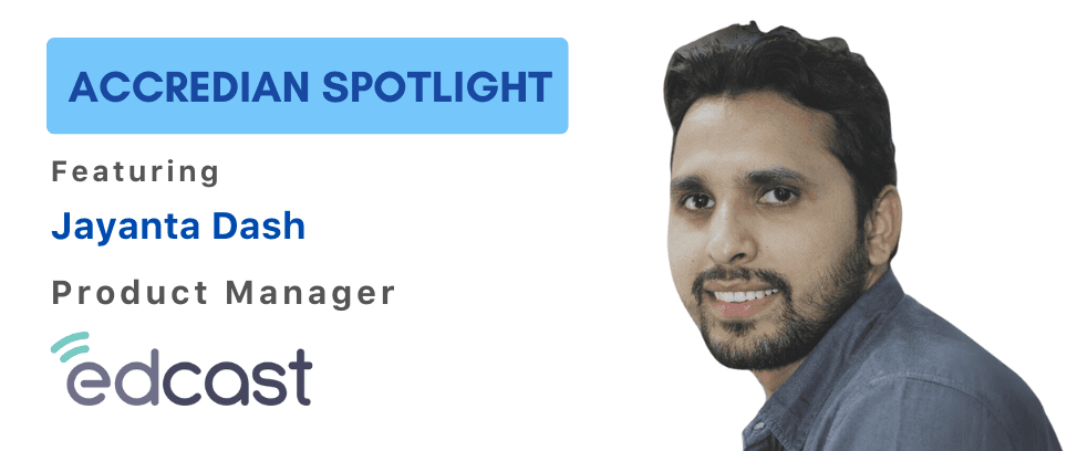 In conversation with Jayanta from Edcast I Accredian Spotlight
