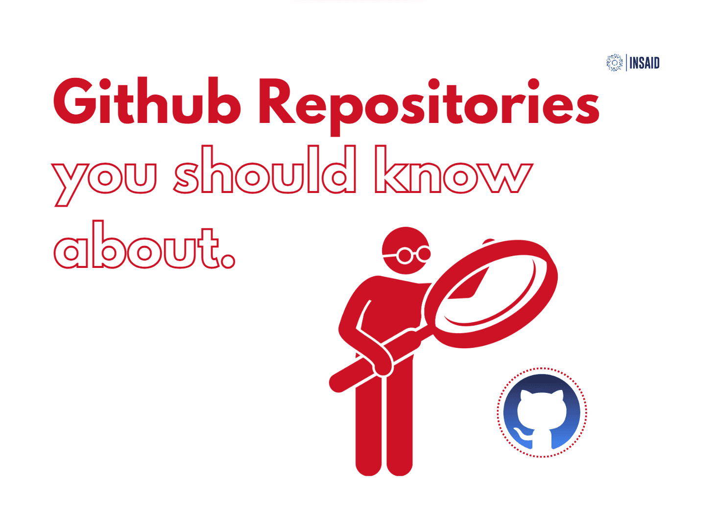 Ultimate list of Github repositories for Data Science beginners