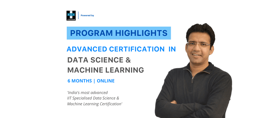 What Makes the Advanced Certification in Data Science & ML with E&ICT Academy, IIT Guwahati Stand Out?