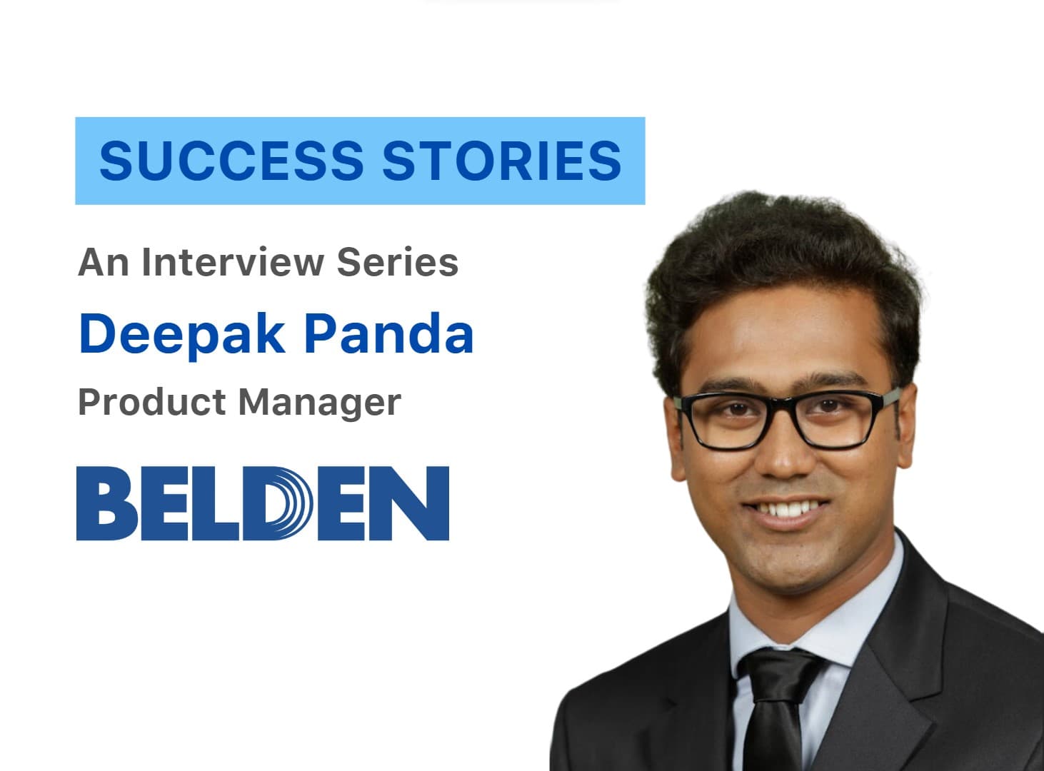 How Deepak Panda transitioned from Project Management to Product Management
