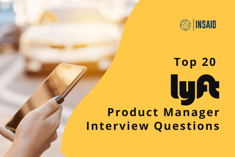 20 Questions for Lyft Product Manager Interview